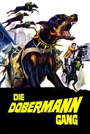 A Volta da Gangue dos Dobermans Imagem