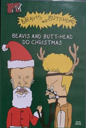 Beavis e Butt-Head Detonando o Natal - Legendado Download Beavis e Butt-Head Detonando o Natal - Legendado Download