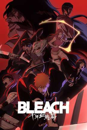 Bleach - Thousand-Year Blood War 1ª Temporada Download