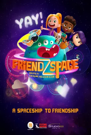 FriendZSpace - 1ª Temporada Completa Download