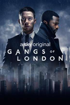 Gangs of London - 2ª Temporada Legendada Download