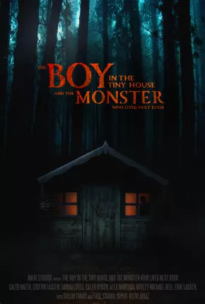 The Boy in the Tiny House and the Monster Who Lived Next Door - Legendado Download