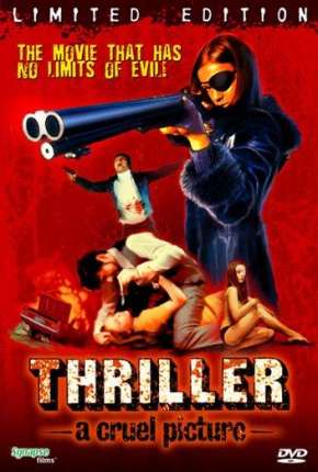 Thriller - Um Filme Cruel - Eles a chamam de a Caolha Legendado Imagem