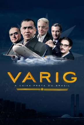 Varig - A Caixa-Preta do Brasil Download