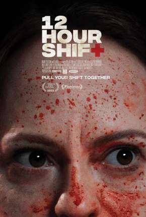 12 Hour Shift - Legendado Download