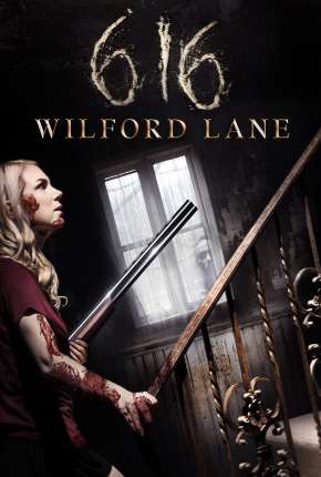 616 Wilford Lane - Legendado Download