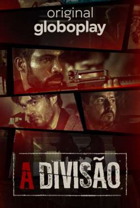 A Divisão - 1ª Temporada Download