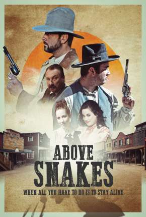 Above Snakes - Legendado Download