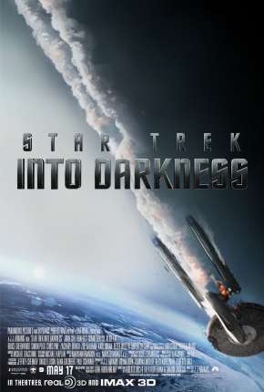 Além da Escuridão - Star Trek - IMAX Download