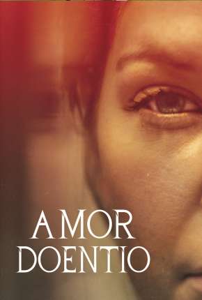 Amor Doentio Download