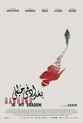 Baghdad in My Shadow - Legendado Download