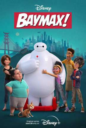 Baymax! - 1ª Temporada Download