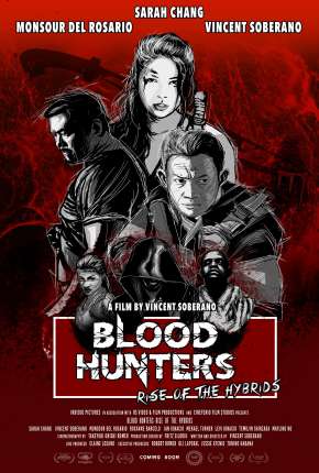 Blood Hunters - Rise of the Hybrids - Legendado Download