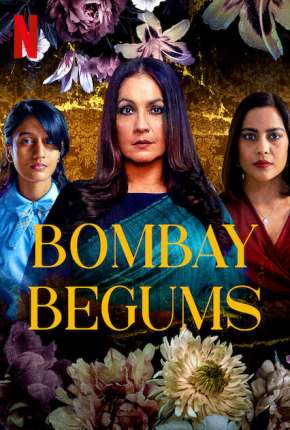 Bombay Begums - 1ª Temporada Completa Legendada Download