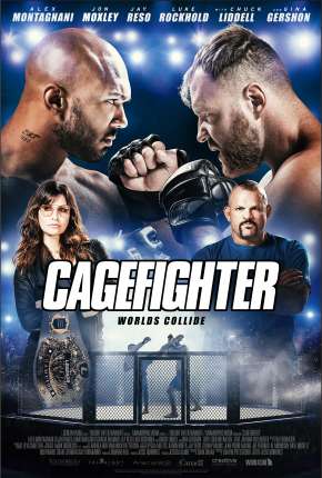 Cagefighter - Worlds Collide Legendado Download