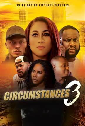 Circumstances 3 - Legendado Download