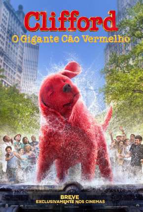 Clifford - O Gigante Cão Vermelho - Legendado Download