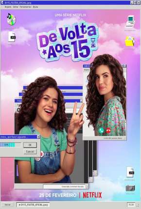 De Volta aos 15 - 1ª Temporada Completa Download