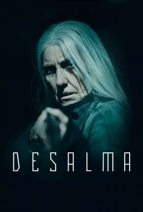 Desalma - 2ª Temporada Download