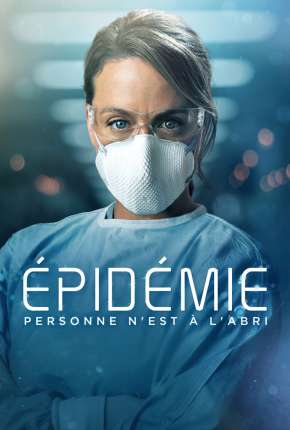 Épidémie - Outbreak 1ª Temporada Download