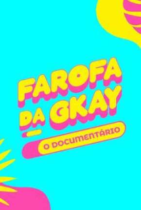 Farofa da GKay - O Documentário Download