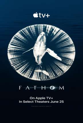 Fathom - Legendado Download