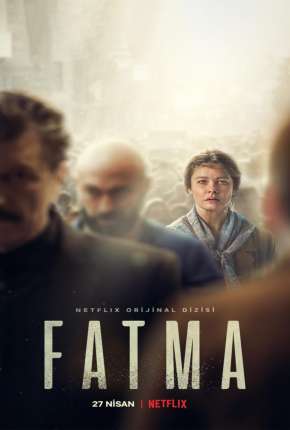 Fatma - 1ª Temporada Completa Download