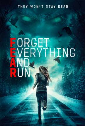 F.E.A.R. - Forget Everything and Run Legendado Download