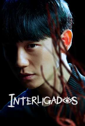 Interligados - 1ª Temporada Legendada Download