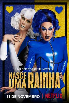 Nasce Uma Rainha - 1ª Temporada Completa Download