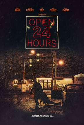 Open 24 Hours - Legendado Download