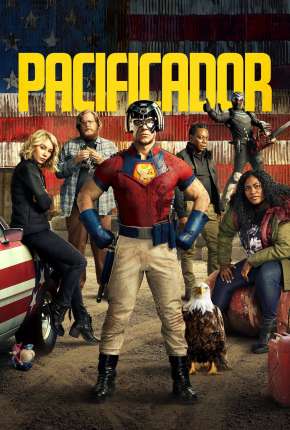 Pacificador - Peacemaker 1ª Temporada Download