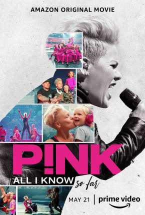 P!nk - All I Know So Far - Legendado Download