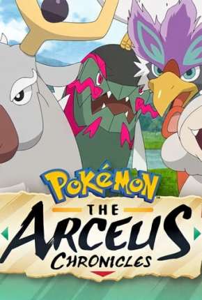 Pokémon - As Crônicas de Arceus Download