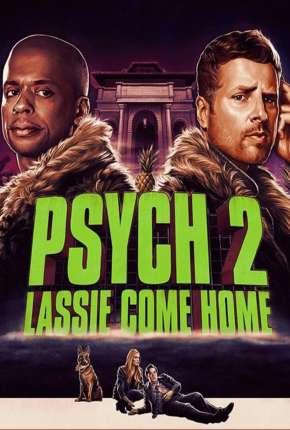 Psych 2 - Lassie Come Home - Legendado Download