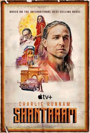 Shantaram - 1ª Temporada Legendada Download