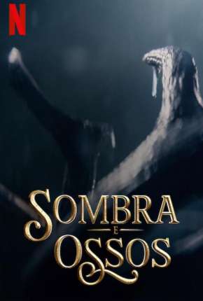 Sombra e Ossos - 1ª Temporada Completa Download