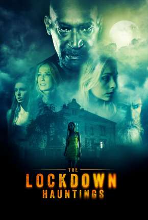 The Lockdown Hauntings - Legendado Download