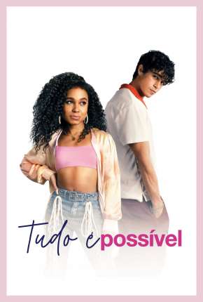 Tudo é Possível Download