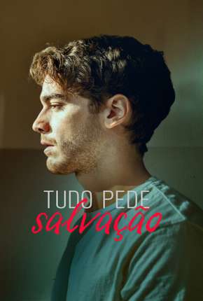 Tudo Pede Salvação - 1ª Temporada Completa Legendada Download