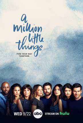 Um Milhão de Coisas - A Million Little Things - 3ª Temporada Legendada Download