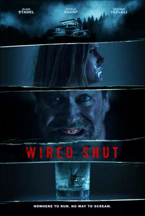 Wired Shut - Legendado Download