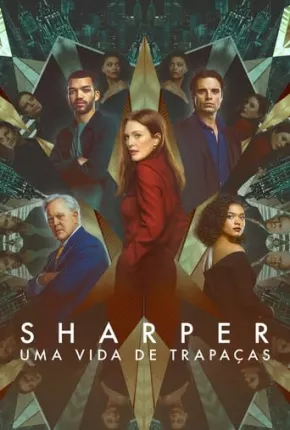 Sharper - Uma Vida de Trapaças Download