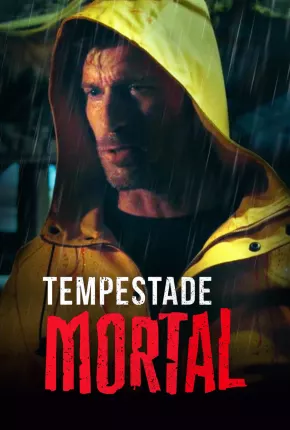 Tempestade Mortal Download