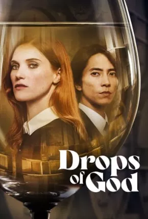 Drops of God - Gotas Divinas 1ª Temporada Legendada Download