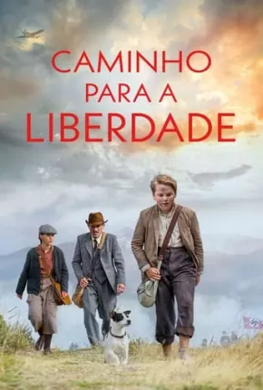 Caminho Para a Liberdade Download