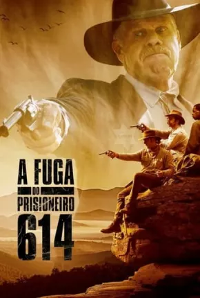 A Fuga do Prisioneiro 614 Download