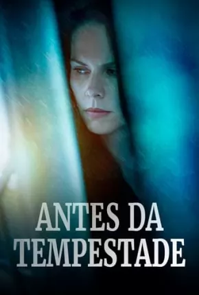 Antes da Tempestade Download