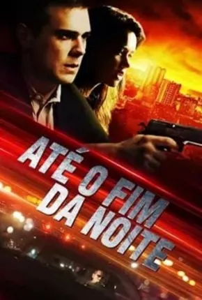 Até o Fim da Noite Download