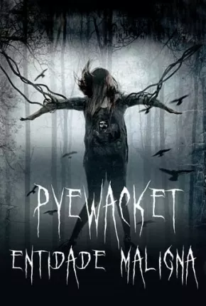 Pyewacket - Entidade Maligna Download